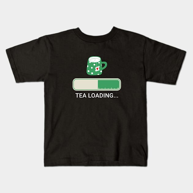 Tea Loading Kids T-Shirt by teegear